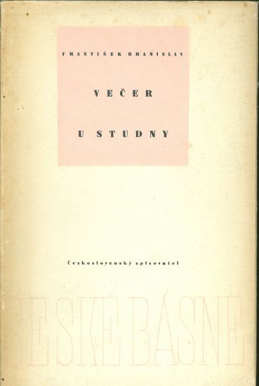 Vecer u studny - Branislav Frantisek | antikvariat - detail knihy
