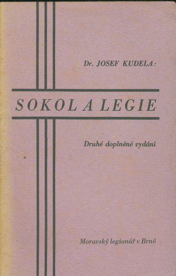 Sokol a legie - Kudela Josef Dr | antikvariat - detail knihy