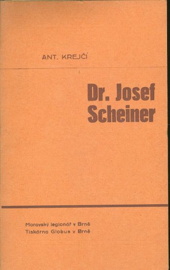 Dr Josef Scheiner - Krejci Ant | antikvariat - detail knihy