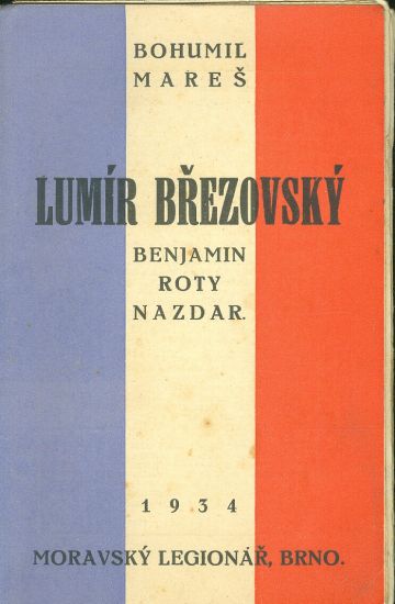 Lumir Brezovsky  Benjamin roty Nazdar - Mares Bohumil | antikvariat - detail knihy