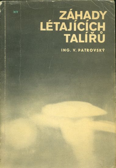 Zahady letajicich taliru - Patrovsky V Ing | antikvariat - detail knihy