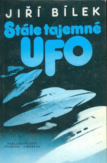 Stale tajemne UFO - Bilek Jiri | antikvariat - detail knihy