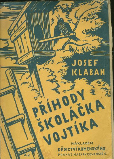 Prihody skolacka Vojtika - Klaban Josef | antikvariat - detail knihy
