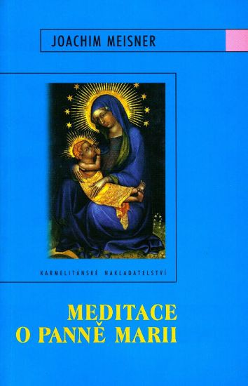 Meditace o panne Marie - Meisner Joachim kardinal | antikvariat - detail knihy