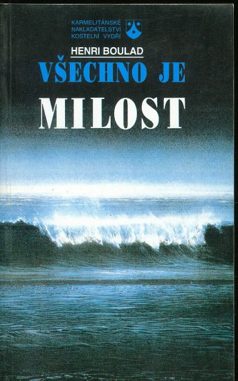 Vsechno je milost - Boulad Henri | antikvariat - detail knihy