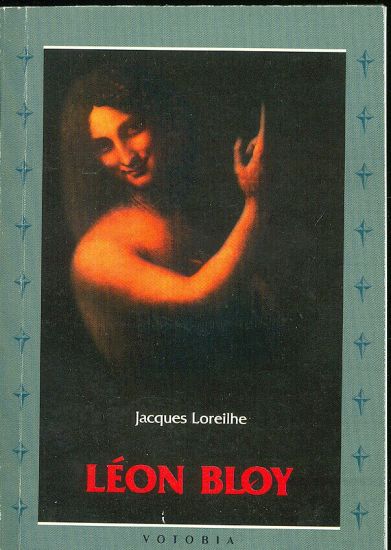 Leon Bloy - Loreilhe Jacques | antikvariat - detail knihy