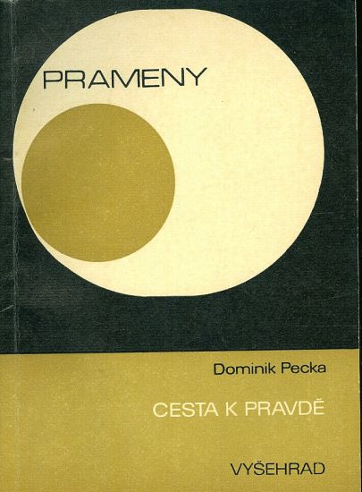 Cesta k pravde - Pecka Dominik | antikvariat - detail knihy