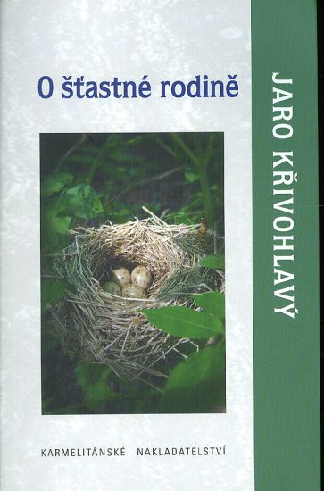 O stastne rodine - Krivohlavy Jaro | antikvariat - detail knihy
