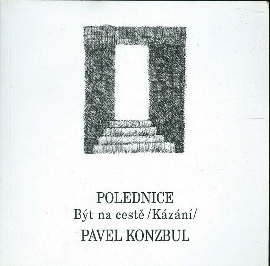 Polednice Byt na ceste Kazani - Konzlbul Pavel | antikvariat - detail knihy