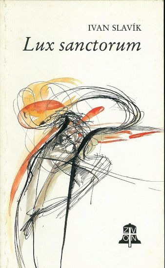 Lux sanctorum - Slavik Ivan | antikvariat - detail knihy