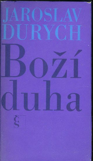 Bozi duha - Durych Jaroslav | antikvariat - detail knihy