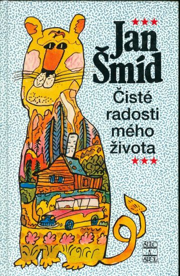 Ciste radosti meho zivota - Smid Jan | antikvariat - detail knihy