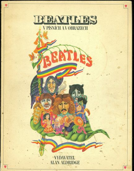 Beatles v pisnich a v obrazech  Puvodni vydani - Aldridge Alan | antikvariat - detail knihy
