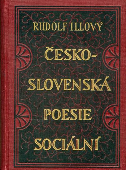 Ceskoslovenska poesie socialni  Anthologie ceskoslovenskych basni razu socialniho IV - Illovy Rudolf  usporadal | antikvariat - detail knihy