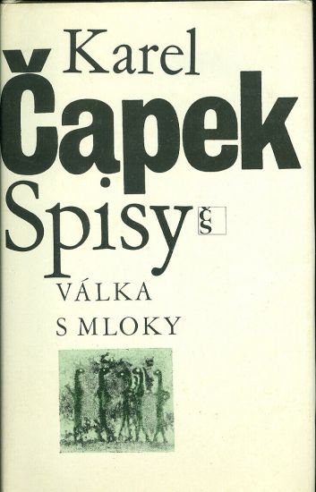 Valka s mloky - Capek Karel | antikvariat - detail knihy