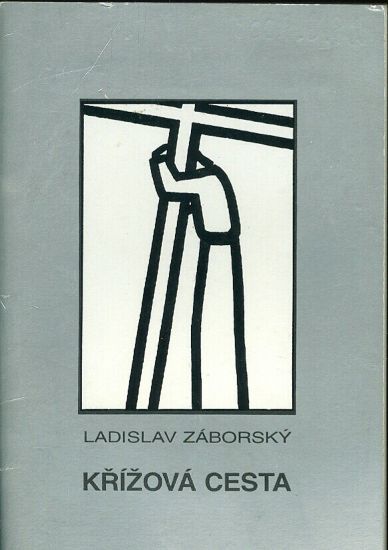 Krizova cesta - Zaborsky Ladislav | antikvariat - detail knihy