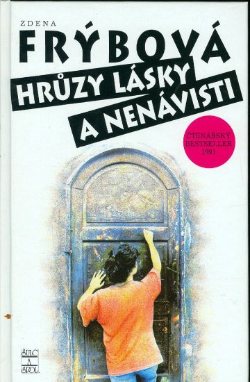 Hruzy lasky a nenavisti - Frybova Zdena | antikvariat - detail knihy