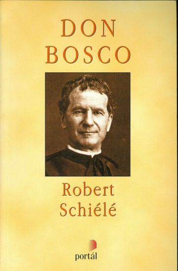 Don Bosco - Schiele Robert | antikvariat - detail knihy