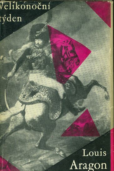 Velikonocni tyden - Aragon Louis | antikvariat - detail knihy
