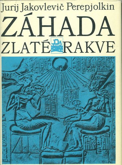 Zahada zlate rakve - Perepjolkin JJ | antikvariat - detail knihy