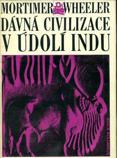 Davna civilizace v udoli Nilu - Wheeler Mortimer | antikvariat - detail knihy