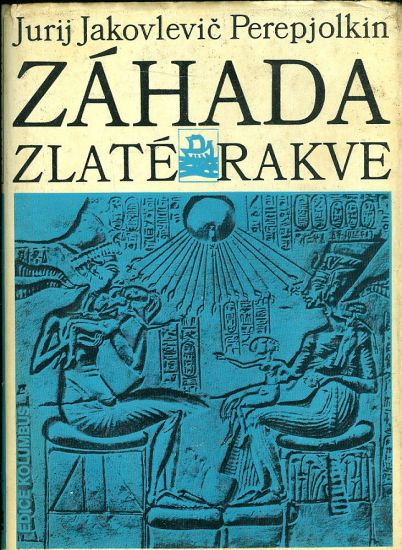 Zahada zlate rakve - Perepjolkin JJ | antikvariat - detail knihy