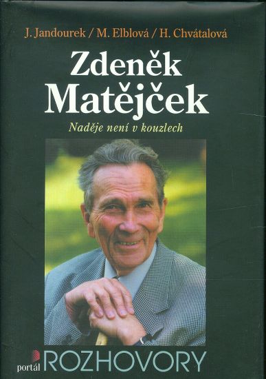 Zdenek Matejcek Nadeje neni v kouzlech - Jandourek J Elblova M Chvatalova H | antikvariat - detail knihy