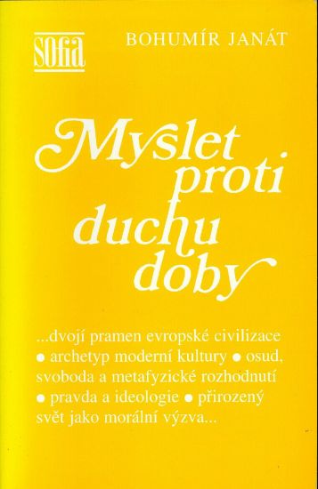 Myslet proti duchu doby - Janat Bohumir | antikvariat - detail knihy