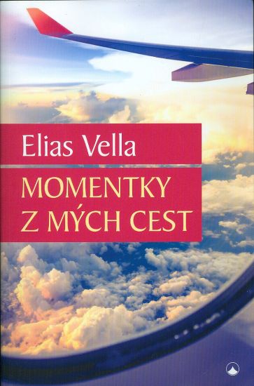 Momentky z mych cest - Vella Elias | antikvariat - detail knihy