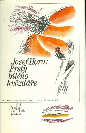 Prsty bileho hvezdare - Hora Josef | antikvariat - detail knihy