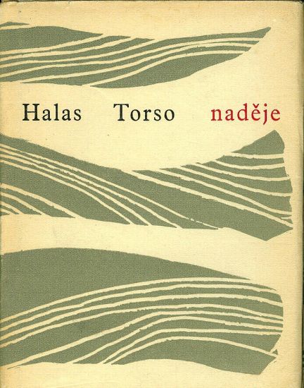 Torso nadeje - Halas Frantisek | antikvariat - detail knihy