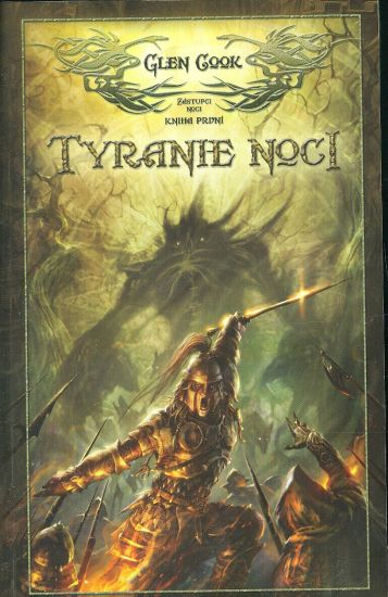 Tyranie noci  Zastupci noci kniha prvni - Cook Glen | antikvariat - detail knihy