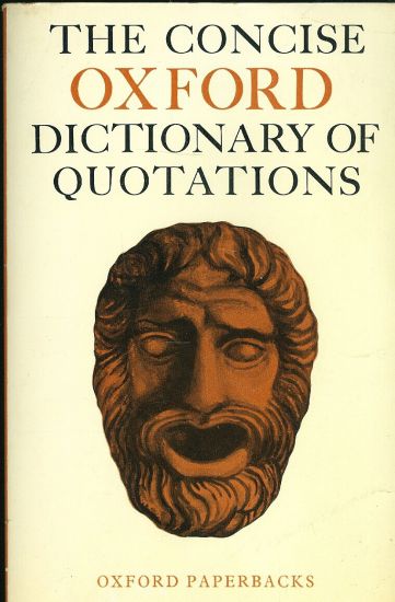 The Concise Oxford Dictionary of Quotations | antikvariat - detail knihy
