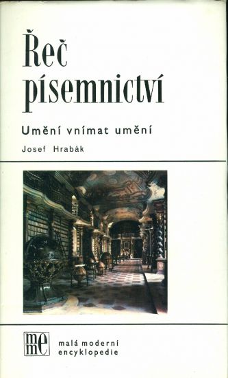 Rec pisemnictvi  Umeni vnimat umeni - Hrabak Josef | antikvariat - detail knihy