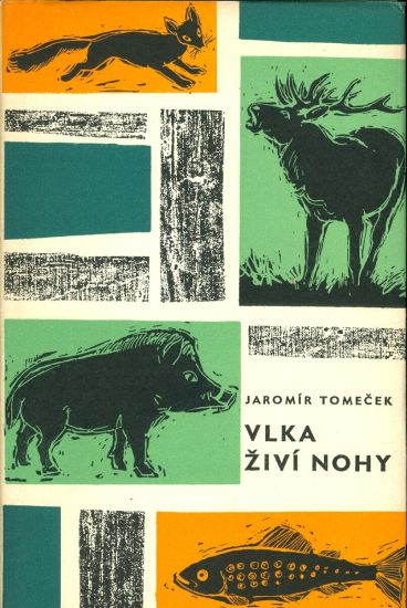 Vlka zivi nohy - Tomecek Jaromir | antikvariat - detail knihy