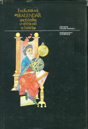 Kalendar aneb kniha o vecnosti a casu - Kotulova Eva | antikvariat - detail knihy