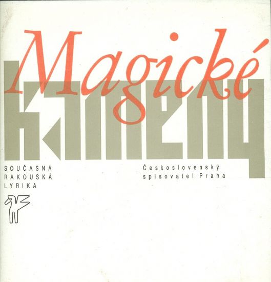 Magicke kameny  soucasna rakouska lyrika | antikvariat - detail knihy