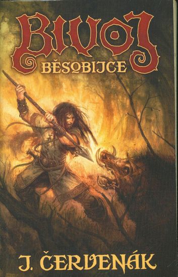Bivoj  Valecnik Besobijce - Cervenak Juraj | antikvariat - detail knihy