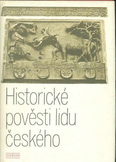 Historicke povesti lidu ceskeho - Sedlacek August  sebral a upravil | antikvariat - detail knihy