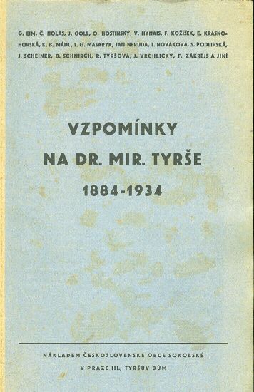 Vzpominky na Dr Mir Tyrse 1884  1934 | antikvariat - detail knihy