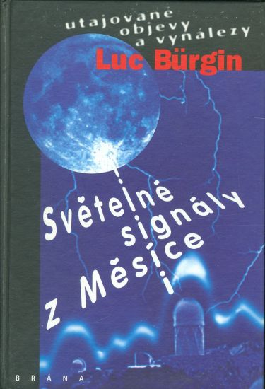 Svetelne signaly z Mesice - Burgin Luc | antikvariat - detail knihy