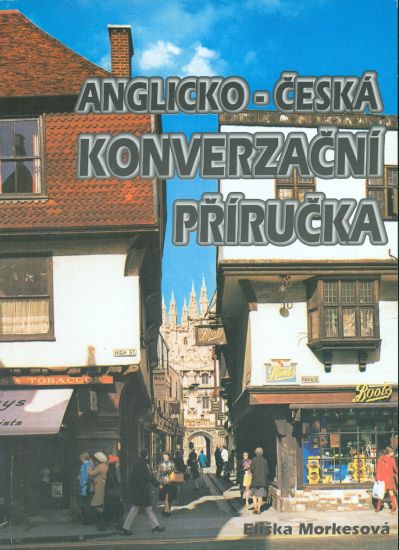 Anglicko  ceska konzervacni prirucka - Morkesova Eliska | antikvariat - detail knihy