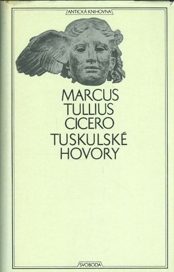 Tuskulske hovory - Cicerio Marcus Tullius | antikvariat - detail knihy