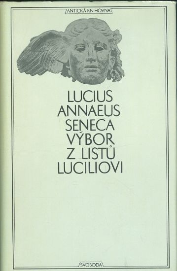 Vybor z listu Luciliovi - Seneca Lucius Annaeus | antikvariat - detail knihy