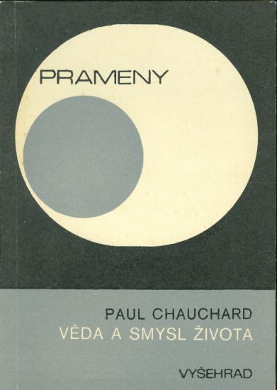 Veda a smysl zivota - Chauchard Paul | antikvariat - detail knihy