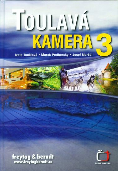 Toulava kamera 3 - Touslova I Podhorsky M Marsal J | antikvariat - detail knihy
