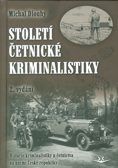 Stoleti cetnicke kriminalistiky - Dlouhy Michal | antikvariat - detail knihy