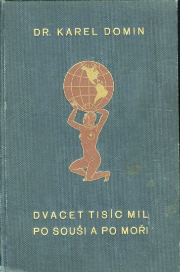 Dvacet tisic mil po sousi  kniha druha  Pod hvezdnatou vlajkou - Domin Karel Dr | antikvariat - detail knihy
