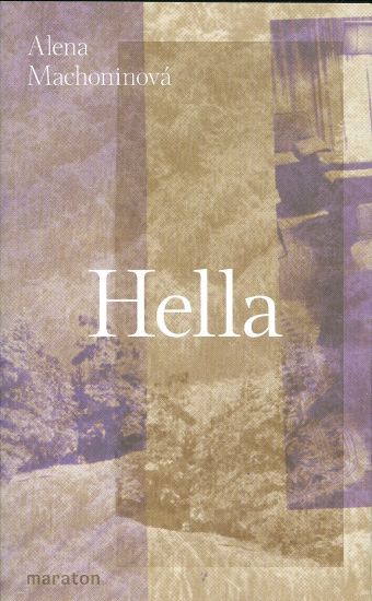 Hella - Machononova Alena | antikvariat - detail knihy