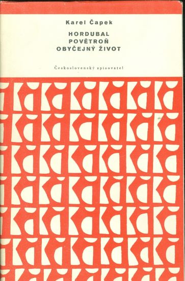 Hordubal Povetron Obycejny zivot - Capek Karel | antikvariat - detail knihy